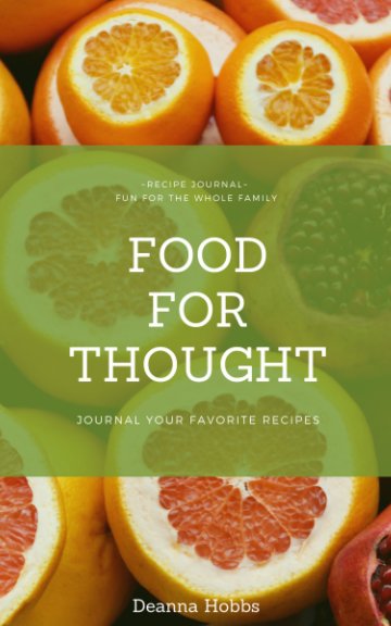 View Food For Thought by Deanna Hobbs