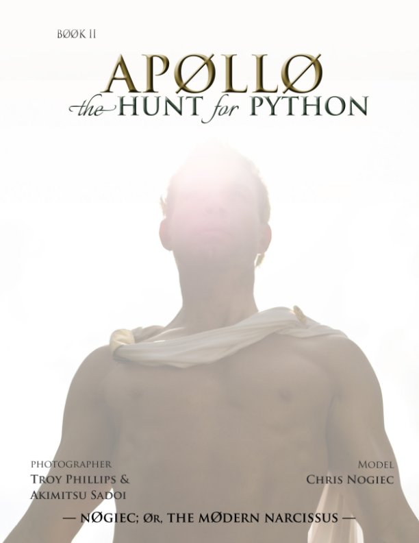 View Apollo: the Hunt for Python by Chris Nogiec, Troy Phillips