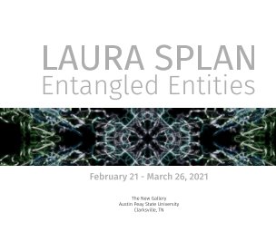 Laura Splan: Entangled Entities book cover