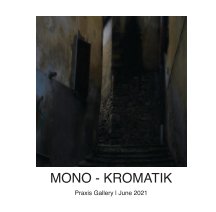 Mono-Kromatik book cover