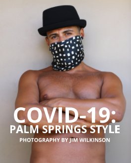 COVID-19: Palm Springs Style book cover