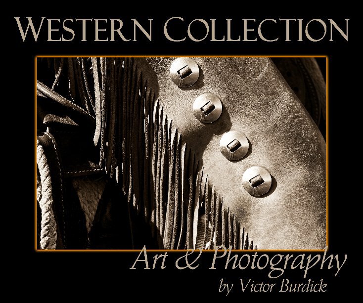 Ver Western Collection por Victor Burdick