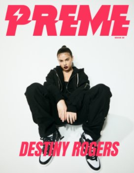 Preme Magazine : Destiny Rogers book cover