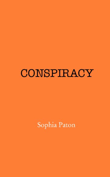 Ver Conspiracy por Sophia Paton