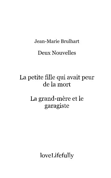 View Deux nouvelles by Jean-Marie Brulhart