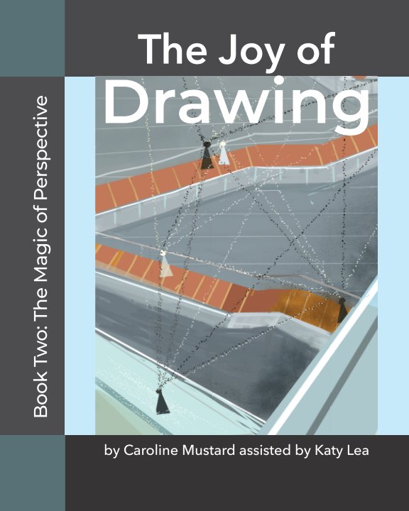 View The Joy of Drawing by Caroline Mustard