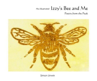 The Illustrated Izzy's Bee and Me book cover