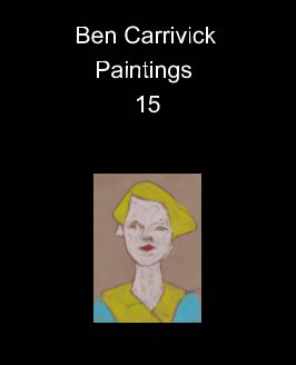 Ben Carrivick Paintings 15 book cover