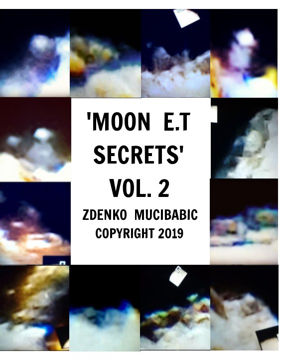 Visualizza 'MOON E.T SECRETS' VOL 2 di ZDENKO  MUCIBABIC