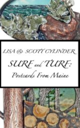 Lisa and Scott Cylinder - Surf and Turf: Postcards From Maine book cover