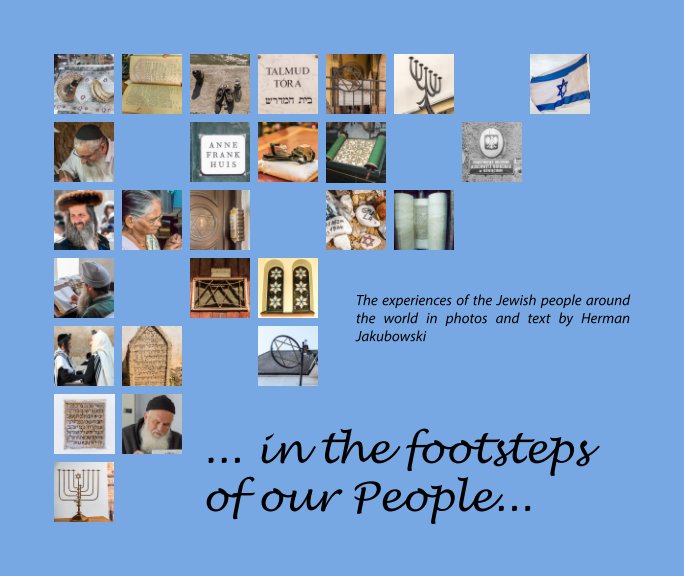 Visualizza "in the footsteps of our People" di Herman Jakubowski