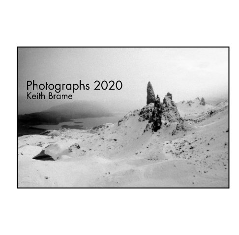 View Photography 2020 by Keith Brame