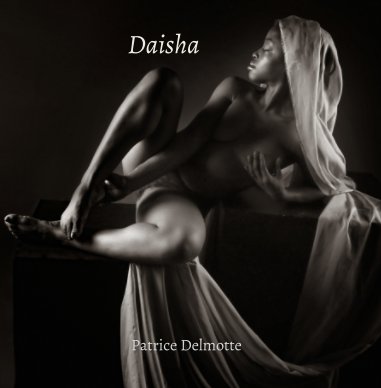 DAISHA - Fine Art Photo Collection - 30x30 cm - A black goddess. book cover