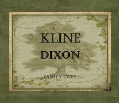 Kline/Dixon Family tree book cover