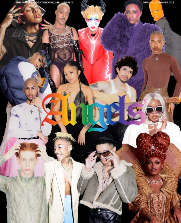The ANGELS Magazine. VOLUME 1, ISSUE 2. SPRING / SUMMER 2021. nach Isaac Taylor Shane anzeigen