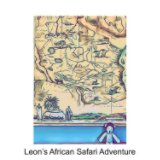 Leon's African Safari Adventure book cover
