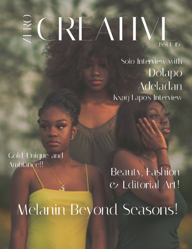 View Zero Creative Magazine: 2nd Issue by Zero Creative