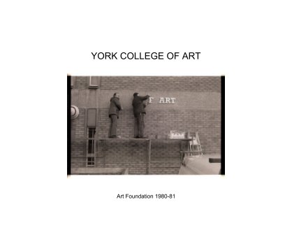 York Art Foundation-1980-81 book cover