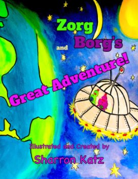 Zorg and Borg's Great Adventure book cover