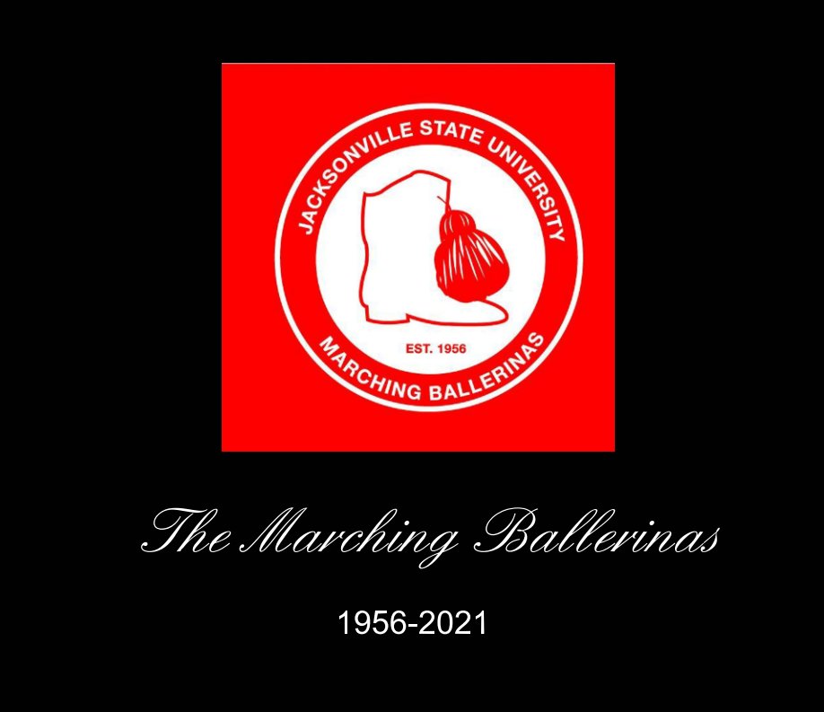 View The Marching Ballerinas 1956-2021 by Lila Moss Harris
