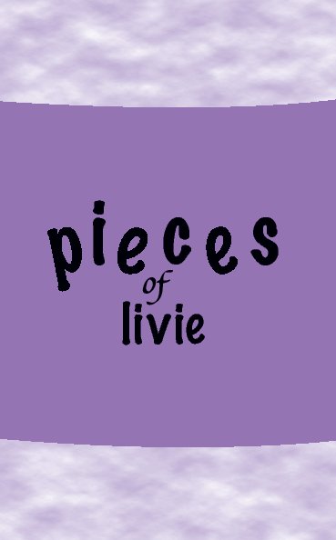 Ver pieces of livie por Olivia Lewis