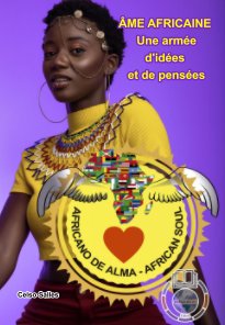 ÂME AFRICAINE - Une armée d'idées et de pensées - Celso Salles book cover