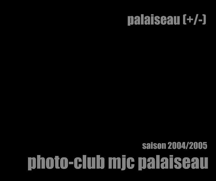Palaiseau +/- nach photoclub mjc palaiseau anzeigen