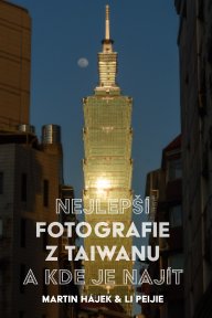 Měkká vazba: Nejlepší fotografie z Taiwanu a kde je najít book cover