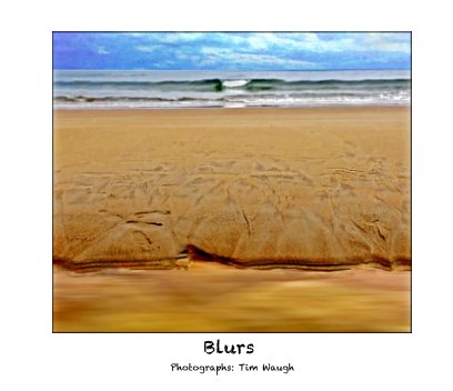 Blurs:  Photographs book cover