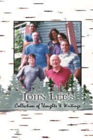 John Lee's Collection of Thoughts and Writings book cover