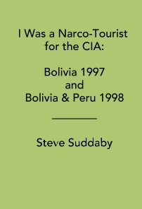 I Was a Narco-Tourist for the CIA book cover