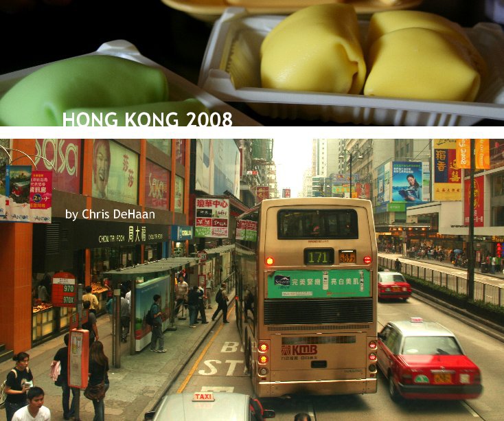 View HONG KONG 2008 by Chris DeHaan