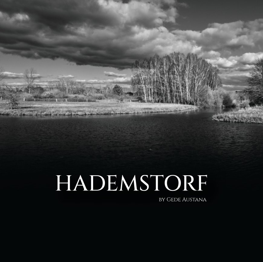 View Hademstorf by Gede Austana