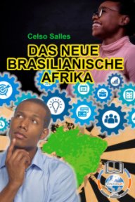 Das Neue Brasilianische Afrika - Celso Salles book cover