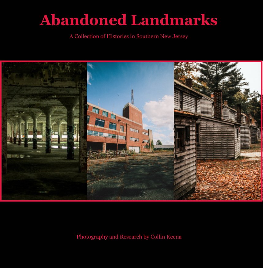 Abandoned Landmarks nach Collin Keena anzeigen