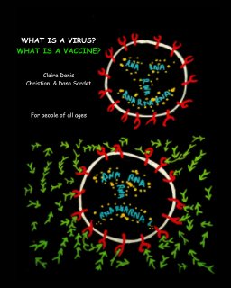 What is a Virus? What is a Vaccine? book cover