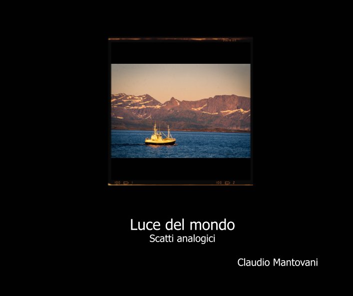 View Luce del mondo by Claudio Mantovani