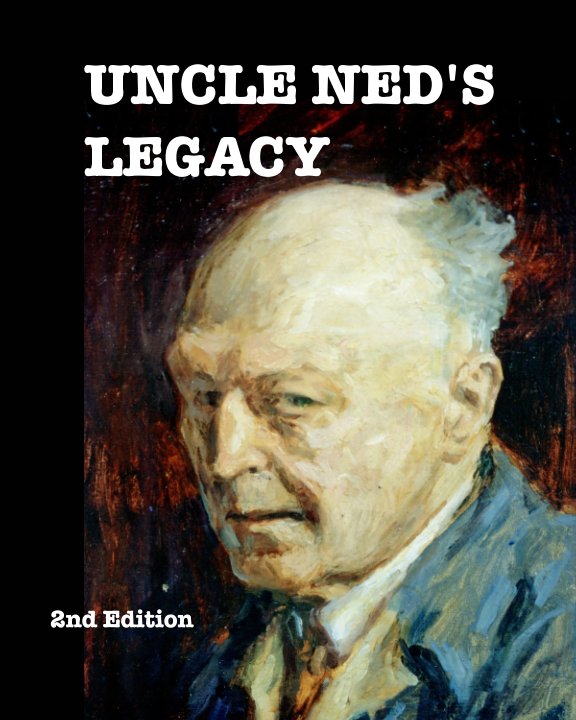 Uncle Neds Legacy nach Ann Greene Smullen anzeigen