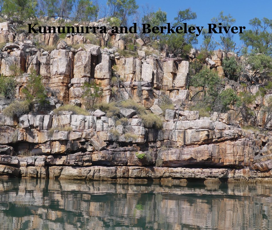 Visualizza Kununurra and Berkeley River di Joseph Mania