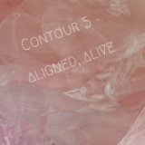 Contour 5- Aligned, Alive book cover
