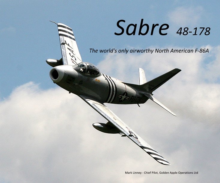 Ver Sabre 48-178 por Mark Linney - Chief Pilot, Golden Apple Operations Ltd