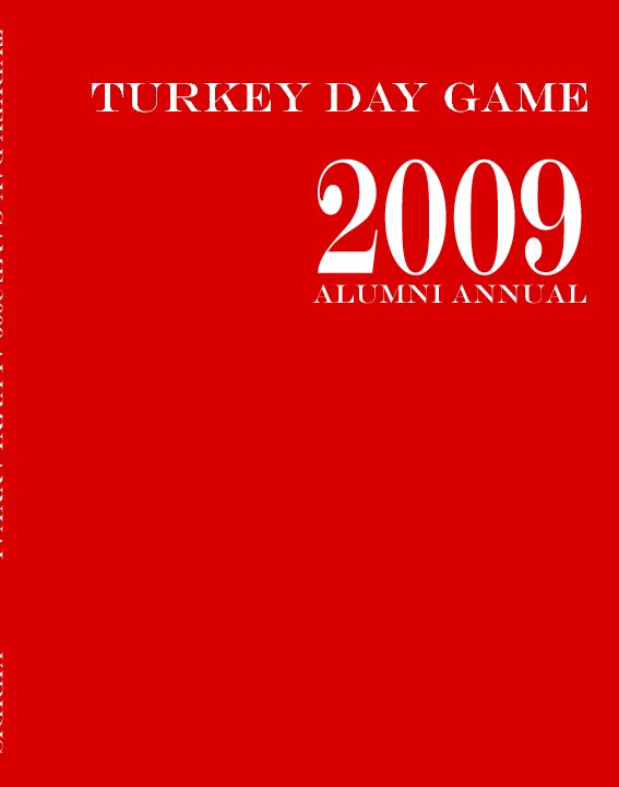 View Turkey Day Game Alumni Annual 2009 softcover by Shawn Buchanan Greene