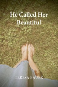 He Called Her Beautiful book cover