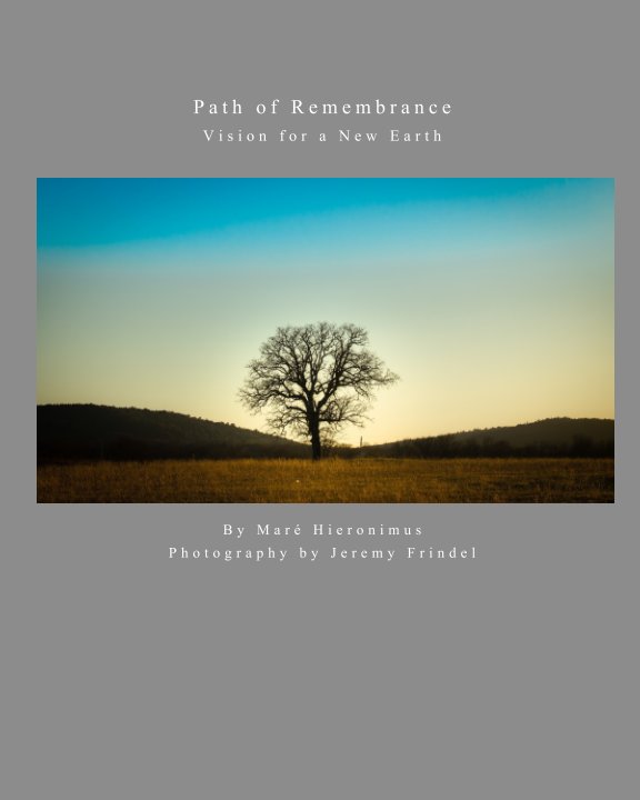 View Path of Remembrance by Mare Hieronimus