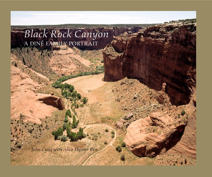 View Black Rock Canyon by John Craig