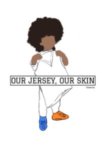 Our Jersey, Our Skin book cover