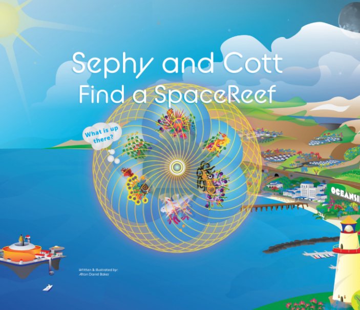 Visualizza Sephy and Cott Find a SpaceReef di Alton Darrel Baker