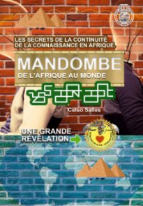 MANDOMBE, de l'Afrique au Monde. UNE GRANDE RÉVÉLATION. book cover