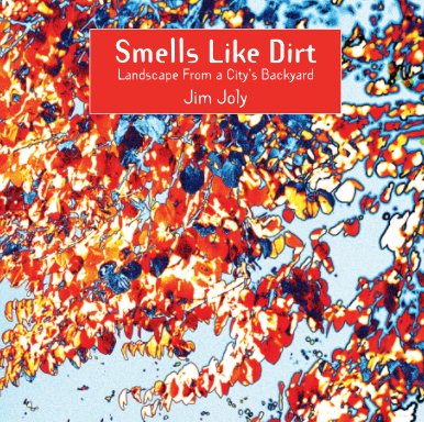 Smells Like Dirt book cover