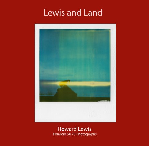 View Lewis and Land by Howard Lewis